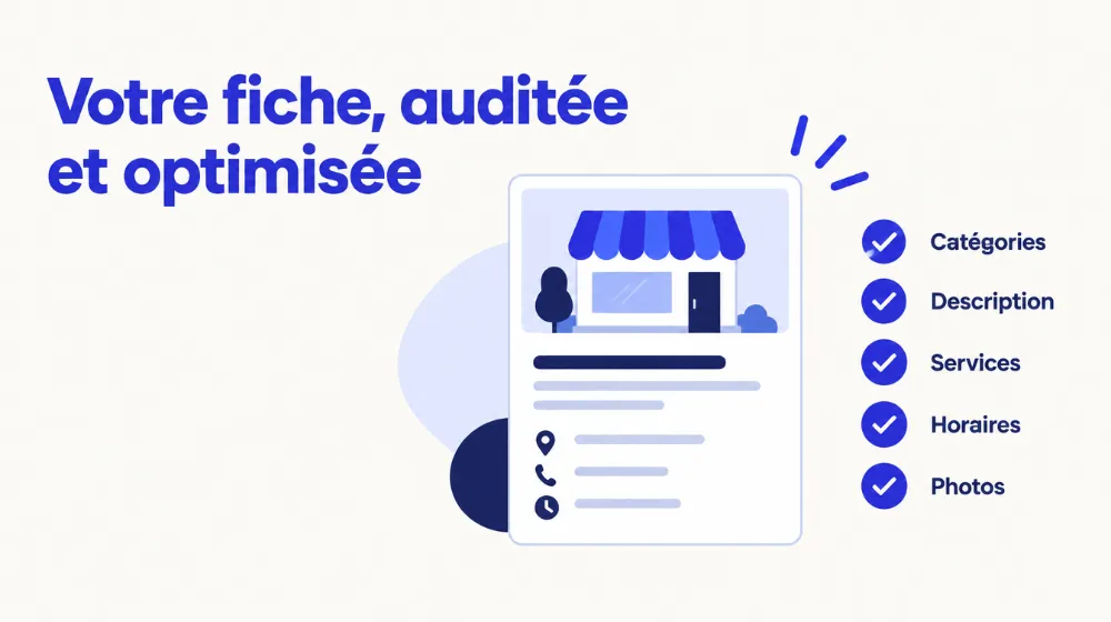 Fiche établissement Google optimisée avec catégories, description, services, horaires et photos